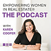 Empowering Women in Real Estate&reg; - The Podcast with Karen Cooper