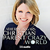 Christian Parent, Crazy World