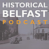 Historical Belfast