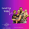 Level Up with Lu Brown
