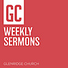 GC Weekly Sermons