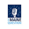 The Maine Question
