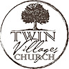 Twin Villages Church - Sermons