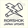 Rorshok Japan Update