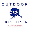 Outdoor Explorer - Alaska Public Media
