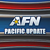 AFN Pacific Update