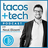 Tacos and Tech Podcast