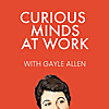 Curious Minds at Work