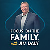 Focus on the Family with Jim Daly