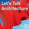 Let's Talk Architecture