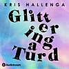 Glittering a Turd