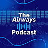 The Airways Podcast