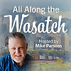 All Along the Wasatch