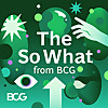 The So What from BCG