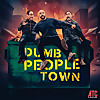 Dumb People Town