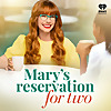 Mary's Reservation for Two