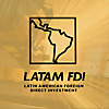 LATAM FDI: Expertise in Foreign Direct Investment Marketing in Latin America