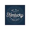 My Old Kentucky Podcast