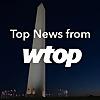 Top News from WTOP