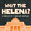 What the Helena