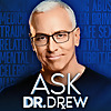 Ask Dr. Drew