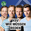 HSV, wir müssen reden - der Fussball-Talk