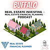 Buffalo Real Estate Investing & Real Estate Financial Planning&trade; Podcast