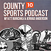 The County 10 Sports Podcast