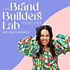 Brand Builders Lab with Suz Chadwick