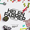 Afternoons with Helen Farmer