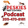 Peskies Pest Control Birmingham Alabama Podcast