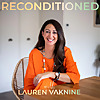 Reconditioned with Lauren Vaknine