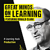 Great Minds on Learning