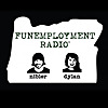 Funemployment Radio