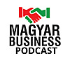 Magyar Business Podcast