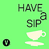Have A Sip