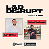 L&D Disrupt