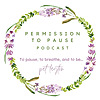 Permission to Pause with Pat Layton