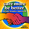 Care More Be Better: A Podcast For Sustainable Social Impact and Regeneration