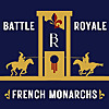 Battle Royale: French Monarchs