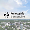 Fellowship Bentonville