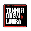 Tanner, Laura, & Casey Podcasts