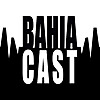 BahiaCast