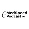 MedSpeed Podcast