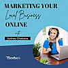 Marketing Your Local Business Online