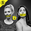 Loud & Complicit