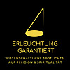 Erleuchtung garantiert - Wissenschaftliche Spotlights auf Religion und Spiritualit&auml;t