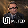 UNMUTED