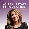 Lady Landlords: Real Estate Investing Strategies and Stories