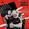 Poes&iacute;a o barbarie